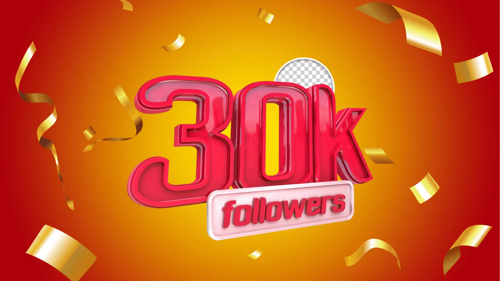 Red 3D '30k followers' text with gold confetti on orange background for publishing